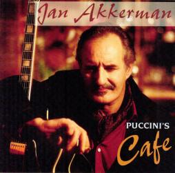 Puccini's Cafe di Jan Akkerman - CD