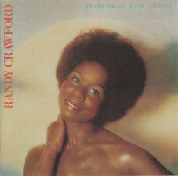 Everything Must Change di Randy Crawford - CD Everything Must Change di Randy Crawford - CD