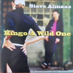 Kingo_A_Wild_One-Steve_Almaas