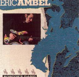 Roscoes_Gang-Eric_Ambel Roscoes_Gang-Eric_Ambel
