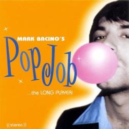 Pop_Job...the_Long_Player%21-Mark_Bacino Pop_Job...the_Long_Player%21-Mark_Bacino