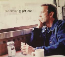 (I) Get Lost di Eric Clapton - CD (I) Get Lost di Eric Clapton - CD