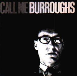 Call_Me_Burroughs-William_S._Burroughs Call_Me_Burroughs-William_S._Burroughs