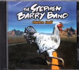 Chicken Stuff di Stephen Barry Band, The - CD Chicken Stuff di Stephen Barry Band, The - CD