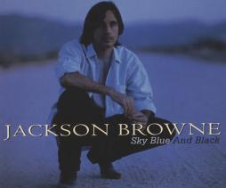 Sky Blue And Black di Jackson Browne - CD