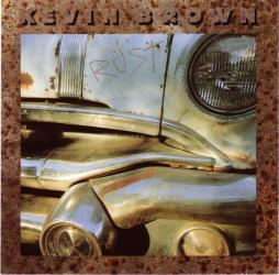 Rust di Kevin Brown - CD