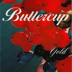 Gold di Buttercup - CD