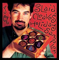 Holiday Sampler di Slaid Cleaves - CD