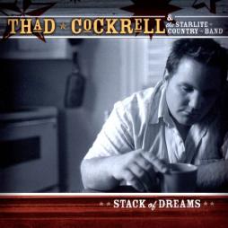 Stack Of Dreams di Thad Cockrell