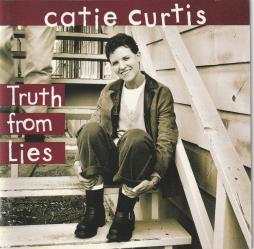 Truth_From_Lies-Catie_Curtis