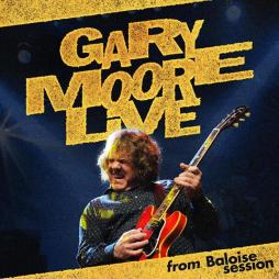 Live From Baloise Session di Gary Moore - CD