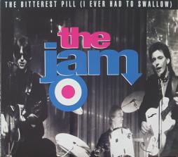 The_Bitterest_Pill_I_Ever_Had_To_Swallow-The_Jam The_Bitterest_Pill_I_Ever_Had_To_Swallow-The_Jam