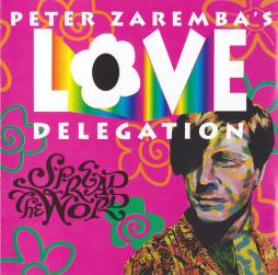 Spread The Word di Peter Zaremba's Love Delegation - CD Spread The Word di Peter Zaremba's Love Delegation - CD