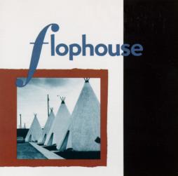Flophouse di Flophouse (2) - CD Flophouse di Flophouse (2) - CD