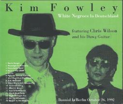 White Negroes In Deutschland di Kim Fowley