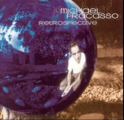 Retrospective di Michael Fracasso - CD
