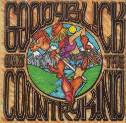Goody Blick & The Country Kind di Goody Blick & The Country Kind - CD