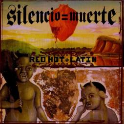 Silencio_%3D_Muerte_Red_Hot_%2B_Latin-Various Silencio_%3D_Muerte_Red_Hot_%2B_Latin-Various