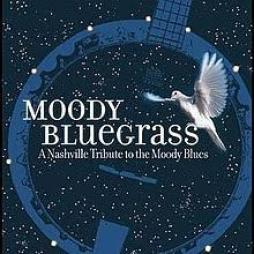 Moody Bluegrass (A Nashville Tribute To The Moody Blues) di Various - CD Moody Bluegrass (A Nashville Tribute To The Moody Blues) di Various - CD
