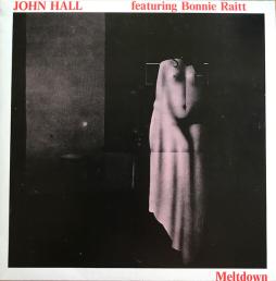 Meltdown di John Hall - LP
