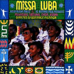 Missa_Luba_An_African_Mass_%2F_10_Kenyan_Folk_Melodies-Muungano_National_Choir_Directed_By_Boniface_Mganga Missa_Luba_An_African_Mass_%2F_10_Kenyan_Folk_Melodies-Muungano_National_Choir_Directed_By_Boniface_Mganga