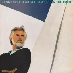 Eyes That See In The Dark di Kenny Rogers - LP