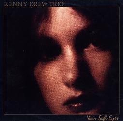 Your Soft Eyes di Kenny Drew - CD