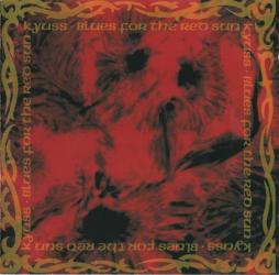 Blues For The Red Sun di Kyuss