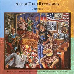 Art_Of_Field_Recording%3A_Volume_I-Various Art_Of_Field_Recording%3A_Volume_I-Various
