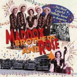 The_Most_Colorful_Hillbilly_Band_In_America-Maddox_Brothers_And_Rose The_Most_Colorful_Hillbilly_Band_In_America-Maddox_Brothers_And_Rose