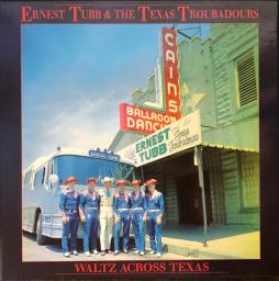 Waltz_Across_Texas-Ernest_Tubb_And_His_Texas_Troubadours Waltz_Across_Texas-Ernest_Tubb_And_His_Texas_Troubadours