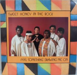 Feel Something Drawing On Me di Sweet Honey In The Rock - LP