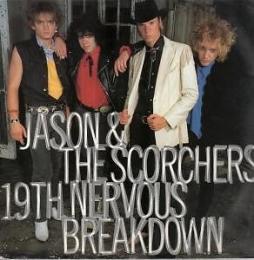 19th Nervous Breakdown di Jason & The Scorchers - CD