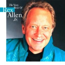 The Very Best Of Rex Allen, Jr. di Rex Allen Jr. - CD