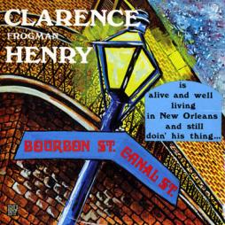  Is Alive And Well Living In New Orleans And Still Doin' His Thing... di Clarence " Frogman " Henry - LP