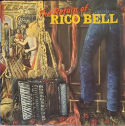 The Return Of Rico Bell di Rico Bell - CD