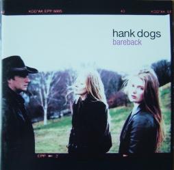 Bareback di Hank Dogs - CD