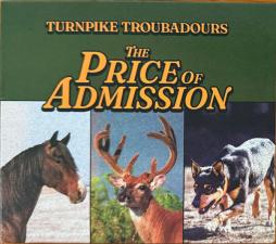 The_Price_Of_Admission-Turnpike_Troubadours The_Price_Of_Admission-Turnpike_Troubadours
