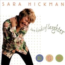 Two_Kinds_Of_Laughter-Sara_Hickman