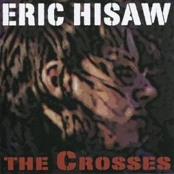 The Crosses di Eric Hisaw