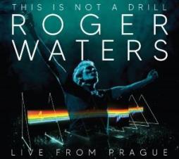 This Is Not A Drill - Live From Prague di Roger Waters - CD This Is Not A Drill - Live From Prague di Roger Waters - CD