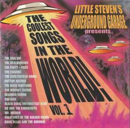Little Steven's Underground Garage Presents The Coolest Songs In The World! Vol. 1 di Various - CD