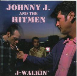 J-Walkin' di Johnny J & The Hitmen - CD J-Walkin' di Johnny J & The Hitmen - CD