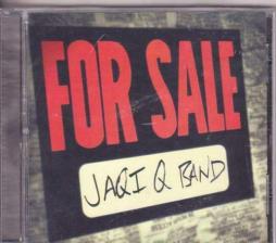 For Sale di Jaqi Q Band - CD For Sale di Jaqi Q Band - CD