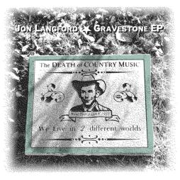 Gravestone_EP-Jon_Langford Gravestone_EP-Jon_Langford