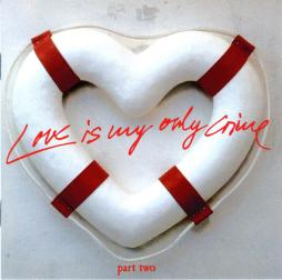Love_Is_My_Only_Crime_Part_Two-Various Love_Is_My_Only_Crime_Part_Two-Various