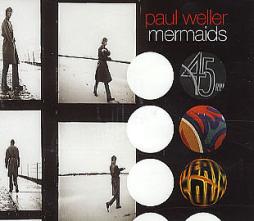 Mermaids di Paul Weller - CD Single Mermaids di Paul Weller - CD Single