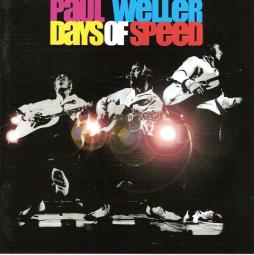Days Of Speed di Paul Weller