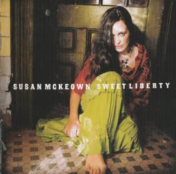 Sweet Liberty di Susan McKeown