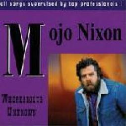 Whereabouts_Unknown-Mojo_Nixon Whereabouts_Unknown-Mojo_Nixon
